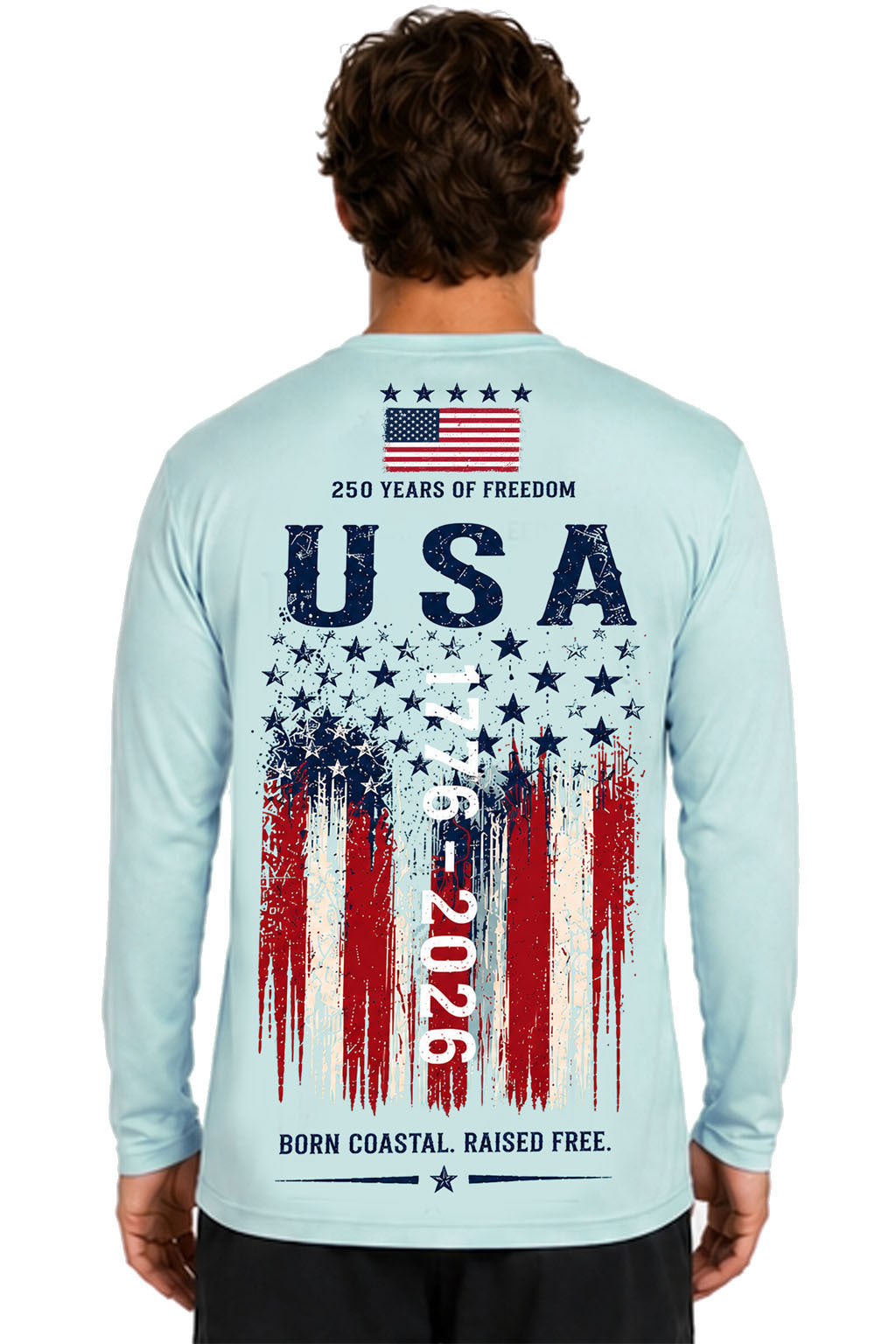 USA 250th Anniversary American flag long sleeve shirt back view - Born Coastal Raised Free print