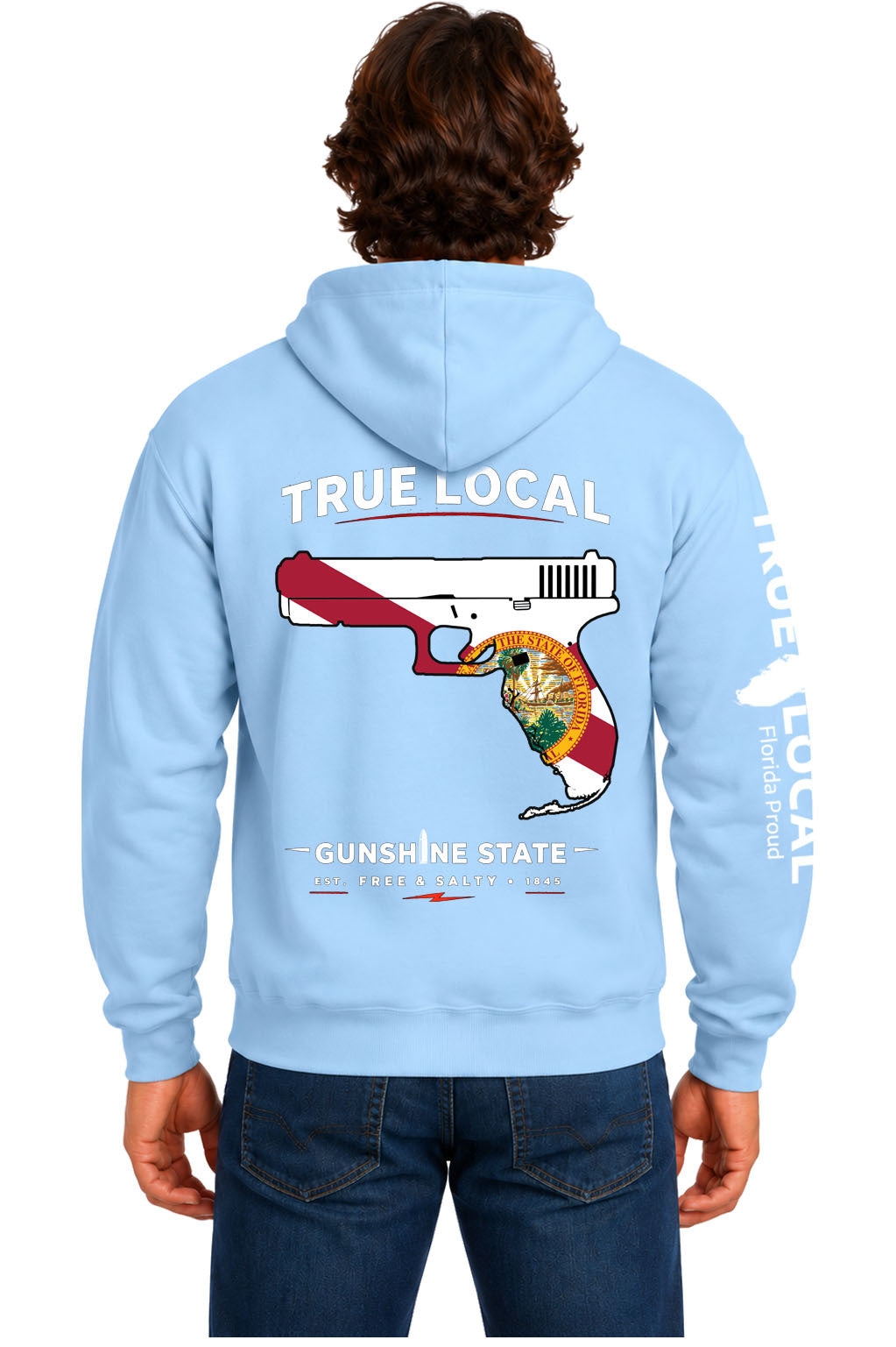 Light blue Gunshine State hoodie sweatshirt back with Florida flag pistol, state-shaped grip, True Local and Gunshine State Est. Free & Salty 1845 text