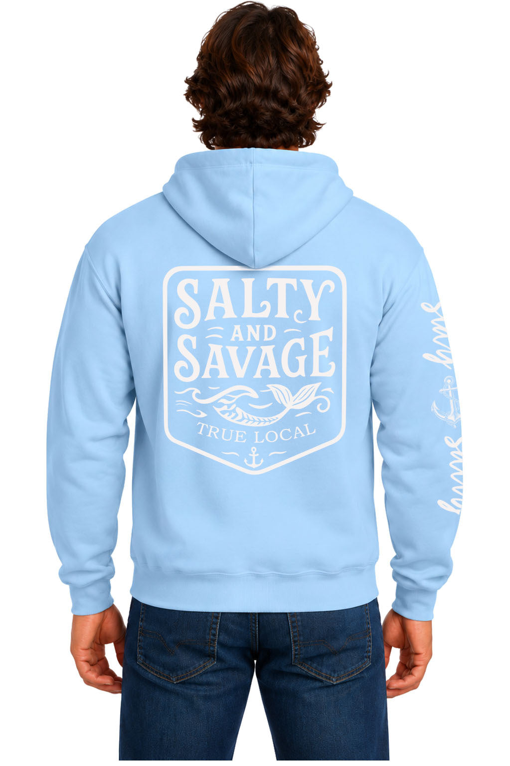 Light blue Salty and Savage hoodie sweatshirt back with white vintage shield badge, mermaid tail, True Local text and anchor