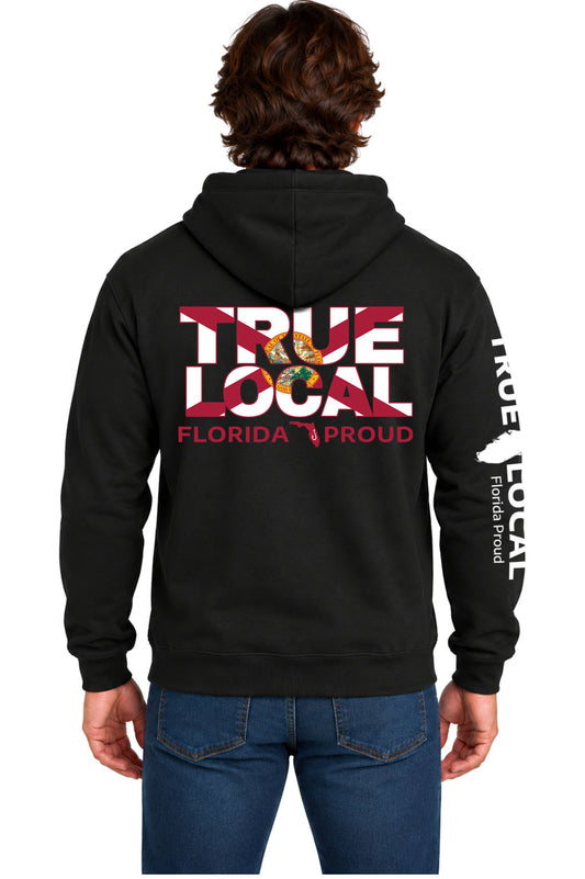 Black Florida flag hoodie sweatshirt back with TRUE LOCAL big words filled with the Florida state flag and Florida Proud text